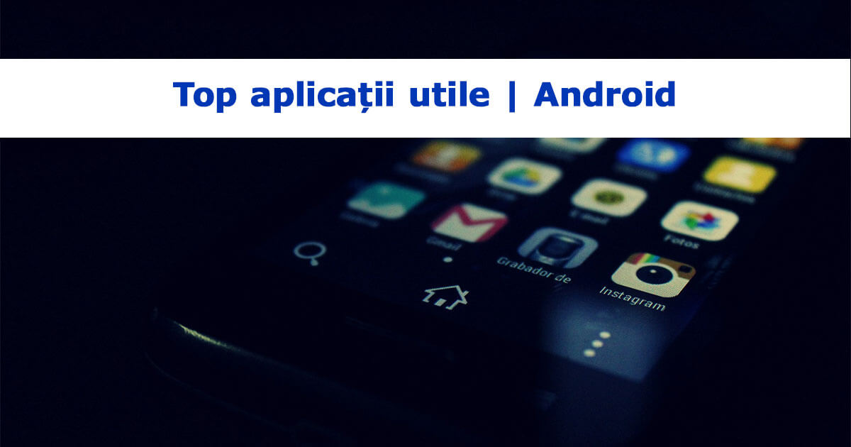 Aplicatii pentru mobil utile in diverse domenii
